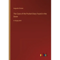 The Case of the Pocket Diary Found in the Snow: in large print