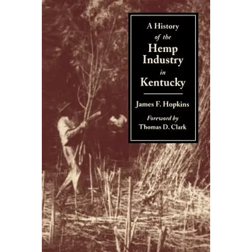 History of the Hemp Indust.in KY-P
