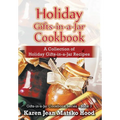Holiday Gifts-in-a-Jar Cookbook: A Collection of Holiday Gift-in-a-Jar Recipes