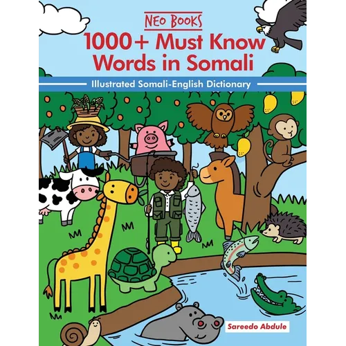 1000+ Must know words in Somali: Illustrated Somali-English Dictionary