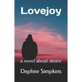 Lovejoy: a novel about desire