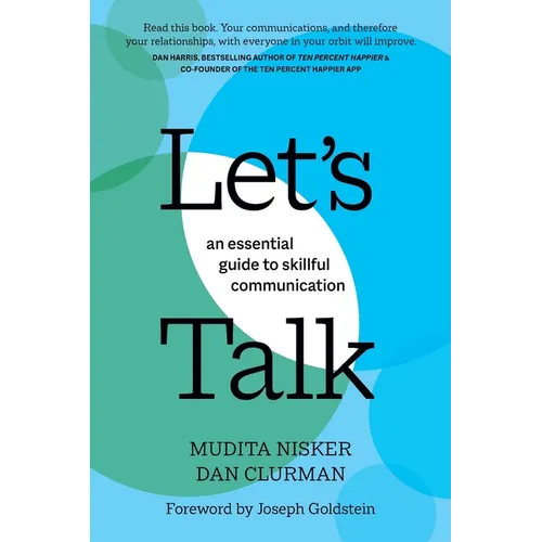 Let's Talk: An Essential Guide to Skillful Communication