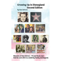 Growing Up In Disneyland Second Edition (hardback)