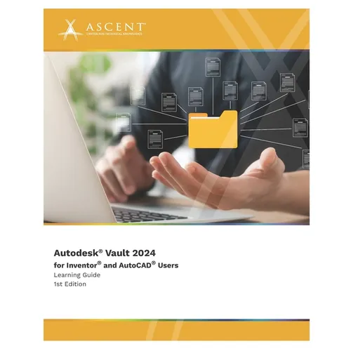 Autodesk Vault 2024 for Inventor and AutoCAD Users