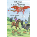 Fat Dogs and Welsh Estates