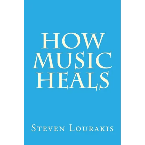 How Music Heals