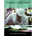 "It's useless they're Emirati.": Exploring Teacher Perceptions of Emirati Student Attainment in UAE Private Schools through the Cultural Competency Fr