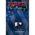 The Story of Latinos and Education in American History