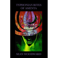 Typhonian Rites of Amenta