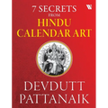 7 Secrets From Hindu Calendar Art