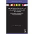 A Retrospective Study of a Dialogic Elementary Classroom: Understanding Long-Term Impacts of Discursive Pedagogies