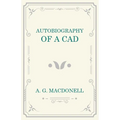 Autobiography of a Cad