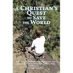 A Christian's Quest to Save the World: Story of the Easter Weekend Freight Trains