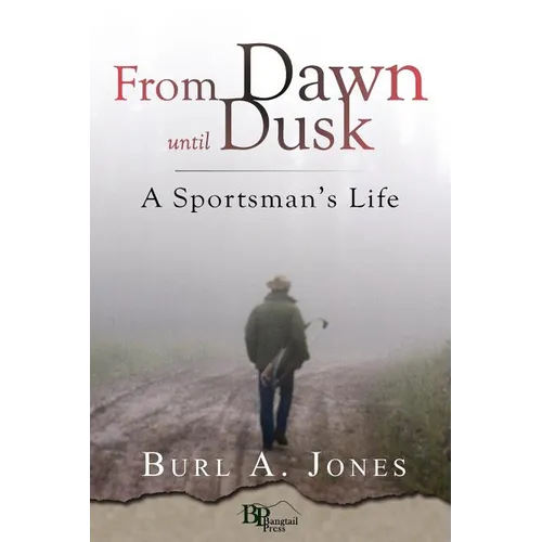 From Dawn Until Dusk