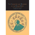 The Chemistry and Wonders of the Human Body