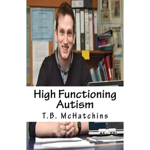High Functioning Autism