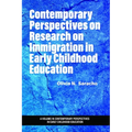 Contemporary Perspectives on Research on Immigration in Early Childhood Education