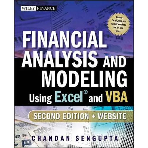 Financial Analysis and Modeling Using Excel and VBA [With CDROM]