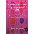Chakra selfHealing by the Power of Om