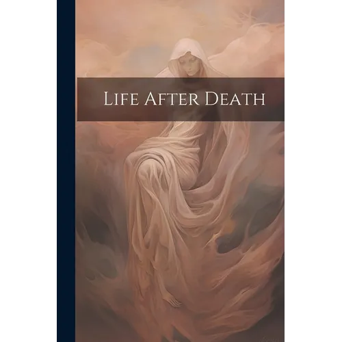 Life After Death