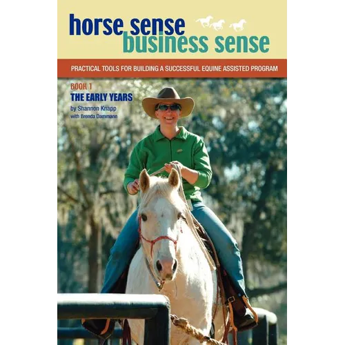 Horse Sense, Business Sense Vol. 1
