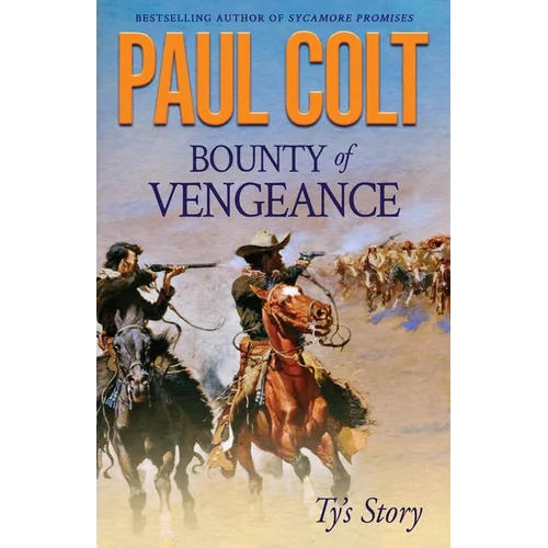 Bounty of Vengeance: Ty's Story