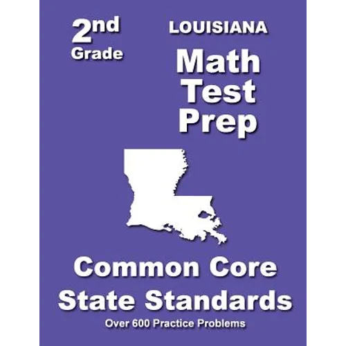 Louisiana 2nd Grade Math Test Prep: Common Core State Standards