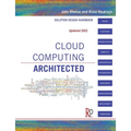 Cloud Computing Architected: Solution Design Handbook