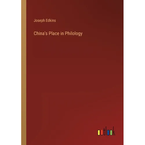 China's Place in Philology
