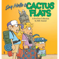 Say Hello to Cactus Flats