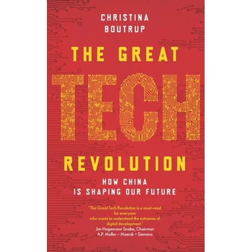 The Great Tech Revolution: How China is Shaping Our Future