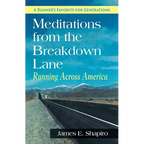 Meditations from the Breakdown Lane: Running Across America