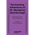 The Amazing Adventures of Dr. Wonderful (And Her Dog!)