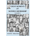 Great Moments of Modern Mediumship: volume II