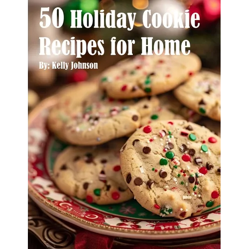 50 Holiday Cookie Recipes for Home