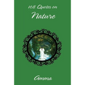 108 Quotes On Nature