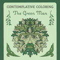 The Green Man (Contemplative Coloring)