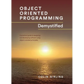 Object Oriented Programming Demystified