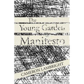 The Young Garden Manifesto