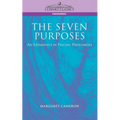 The Seven Purposes: An Experience in Psychic Phenomena