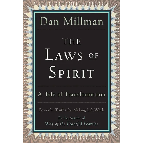 The Laws of Spirit: A Tale of Transformation