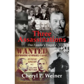 Three Assassinations: One Family's Tragedy