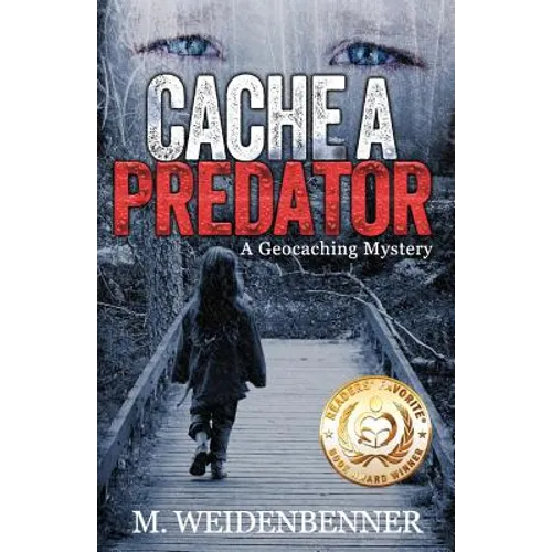 Cache a Predator, a Geocaching Mystery