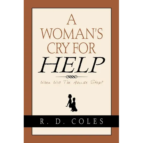 A Woman's Cry For Help