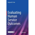 Evaluating Human Service Outcomes