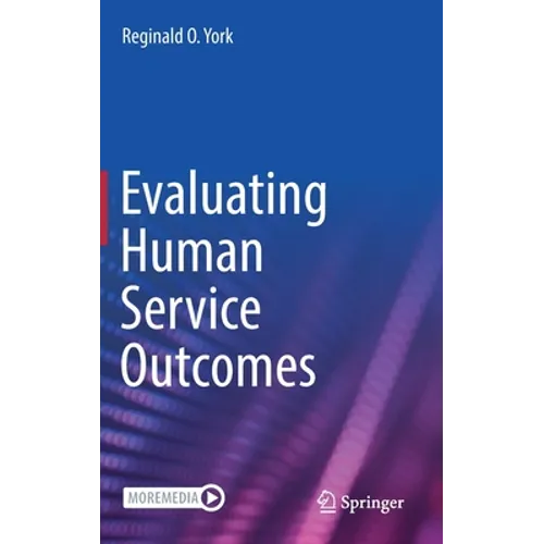 Evaluating Human Service Outcomes