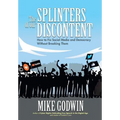 The Splinters of our Discontent: How to Fix Social Media and Democracy Without Breaking Them