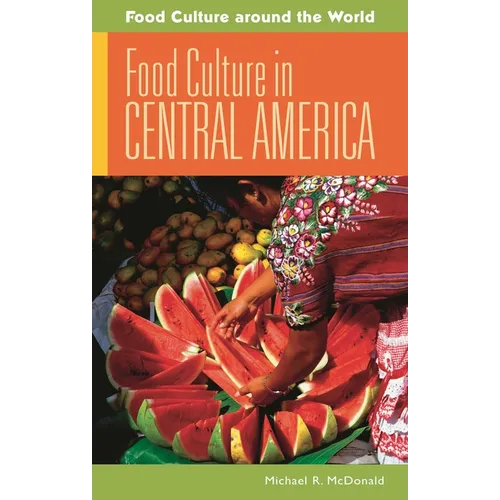 Food Culture in Central America