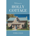 Welcome to Holly Cottage
