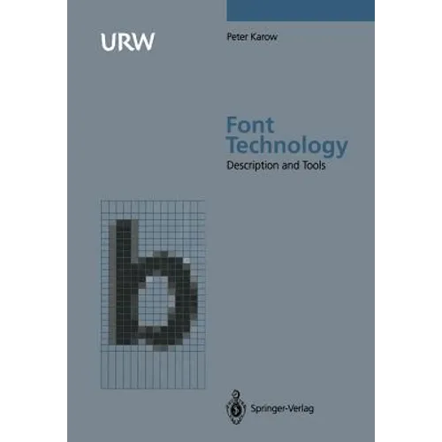 Font Technology: Methods and Tools